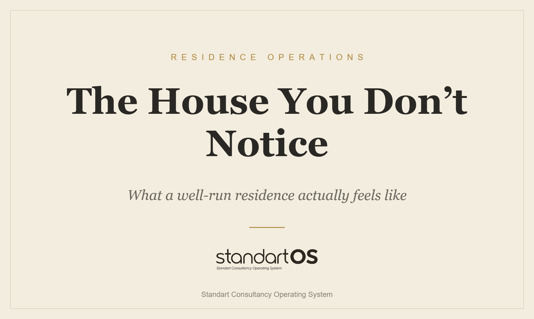 The House You Don’t Notice