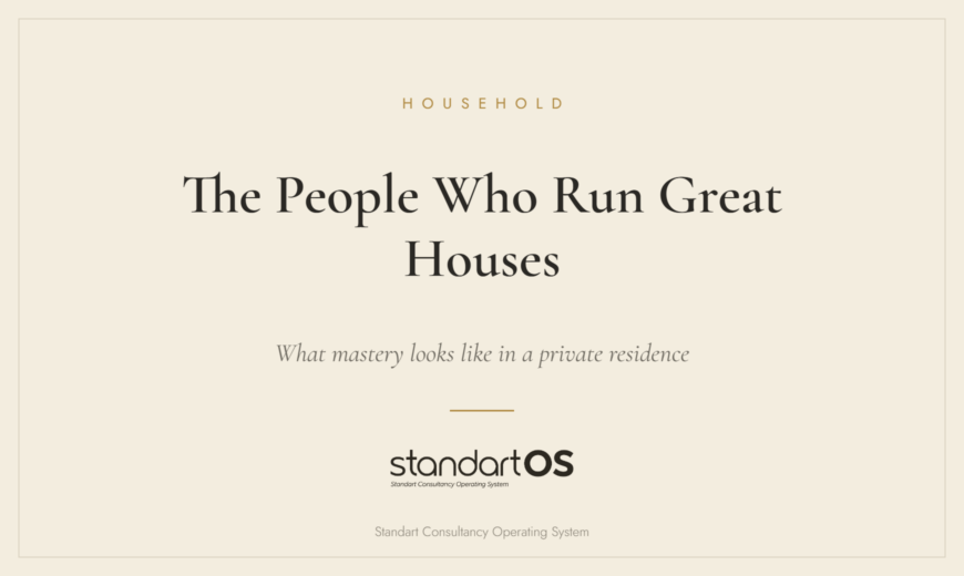 The People Who Run Great Houses